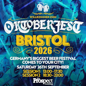 Oktoberfest |The Prospect Building |Bristol