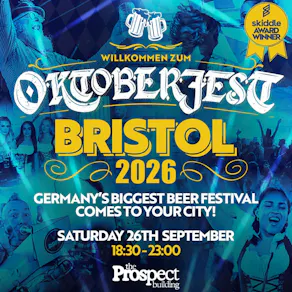 Oktoberfest |The Prospect Building |Bristol