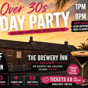 Over 30's Day at The Brewery Inn!