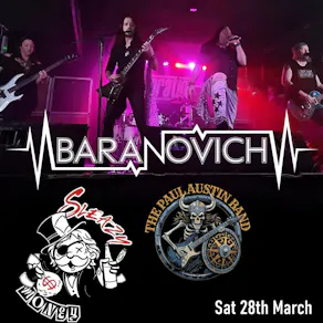 Baranovich, Sleazy Money & The Paul Austin Band