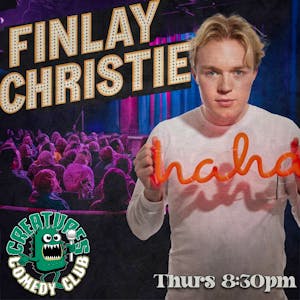 Finley Christie and more || Creatures Comedy Club