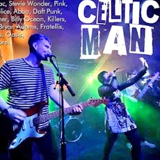 Celtic Man at Malleable Social Club
