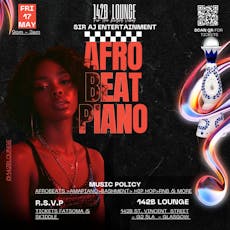 AFRO BEAT PIANO: Afrobeat VS Amapiano at 142B Lounge Glasgow