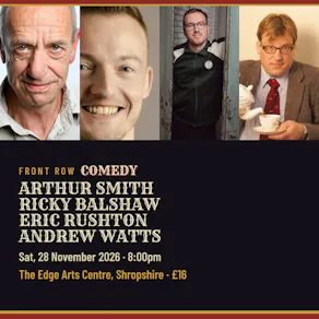 Comedy Club @ Edge Arts Centre, Saturday 28th November 2026