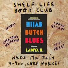 Shelf Life Book Club: Hijab Butch Blues by Lamya H | July 17th at Corp Market