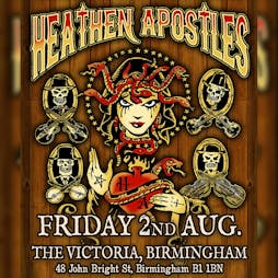Heathen Apostles Tickets | The Victoria Birmingham Birmingham  | Fri 2nd August 2024 Lineup
