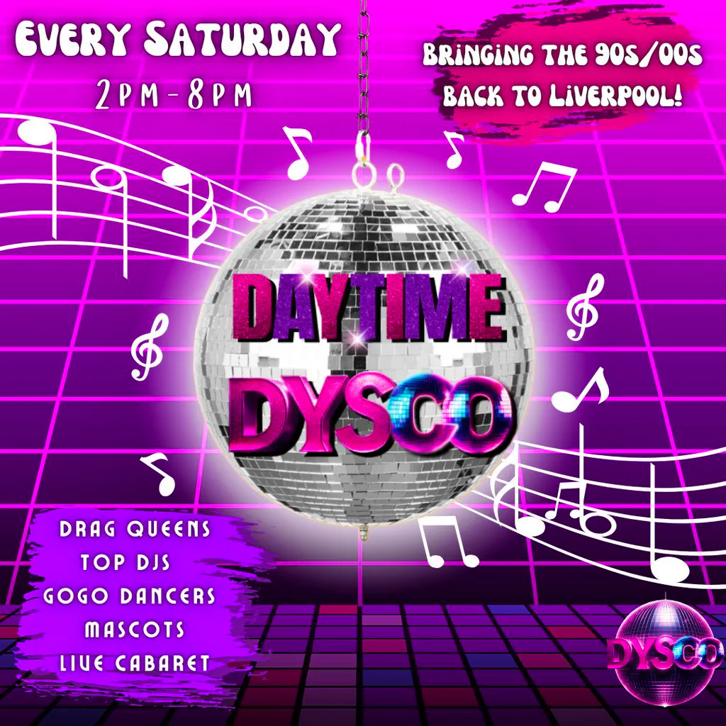FunnyBoyz hosts... DAYTIME DYSCO at DYSCO Liverpool