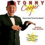 Tommy Cooper - Have I Got Time For More? at Central Theatre