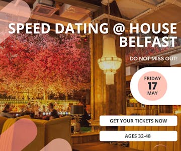 Head Over Heels (Speed Dating Belfast ages 32-48)FEMALES SOLDOUT