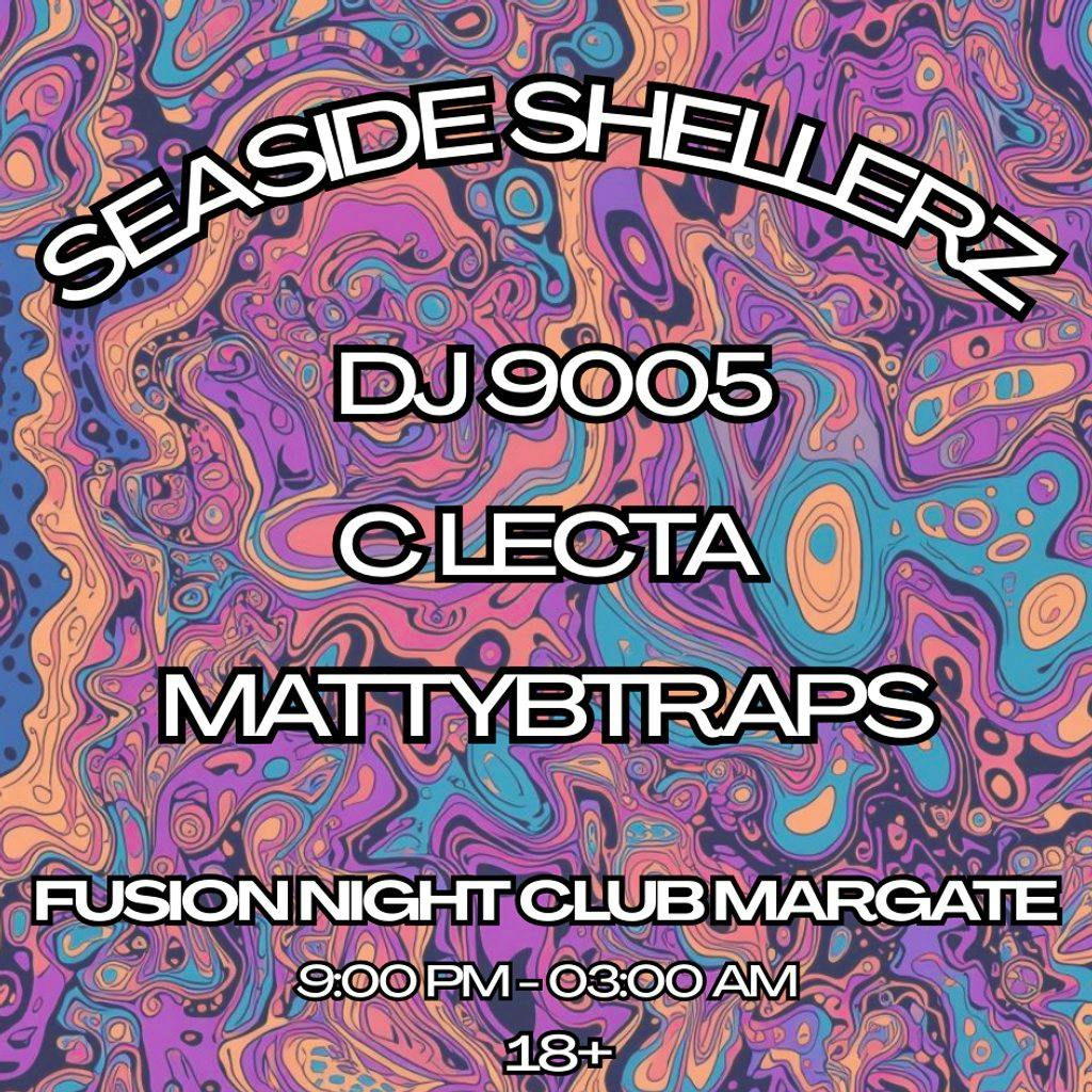 FFB: Seaside Shellerz at Fusion Night Club Margate