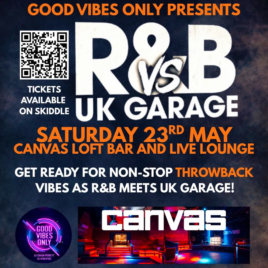 R&B vs UK GARAGE - The Ultimate Throwback Party! at Canvas Bournemouth