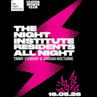 The Night Institute: May at Ulster Sports Club at Ulster Sports Club