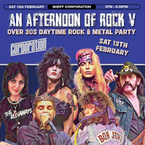 An Afternoon of Rock: SHEFFIELD (Over 30s Rock/Metal) 2pm-6:30pm