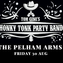Honky Tonk Party Band | The Pelham Arms Portsmouth  | Fri 30th August 2019 Lineup
