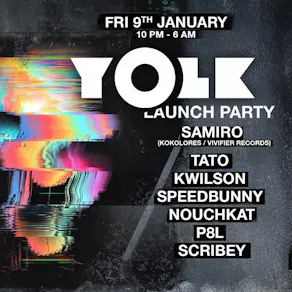 YOLK - Launch Party (9th January)
