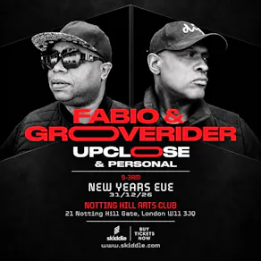 Fabio & Grooverider Up Close & Personal NYE 2026