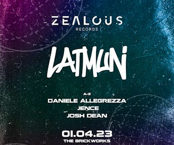 Zealous - Latmun
