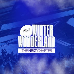 NICE Underground Pres A WINTER WONDERLAND