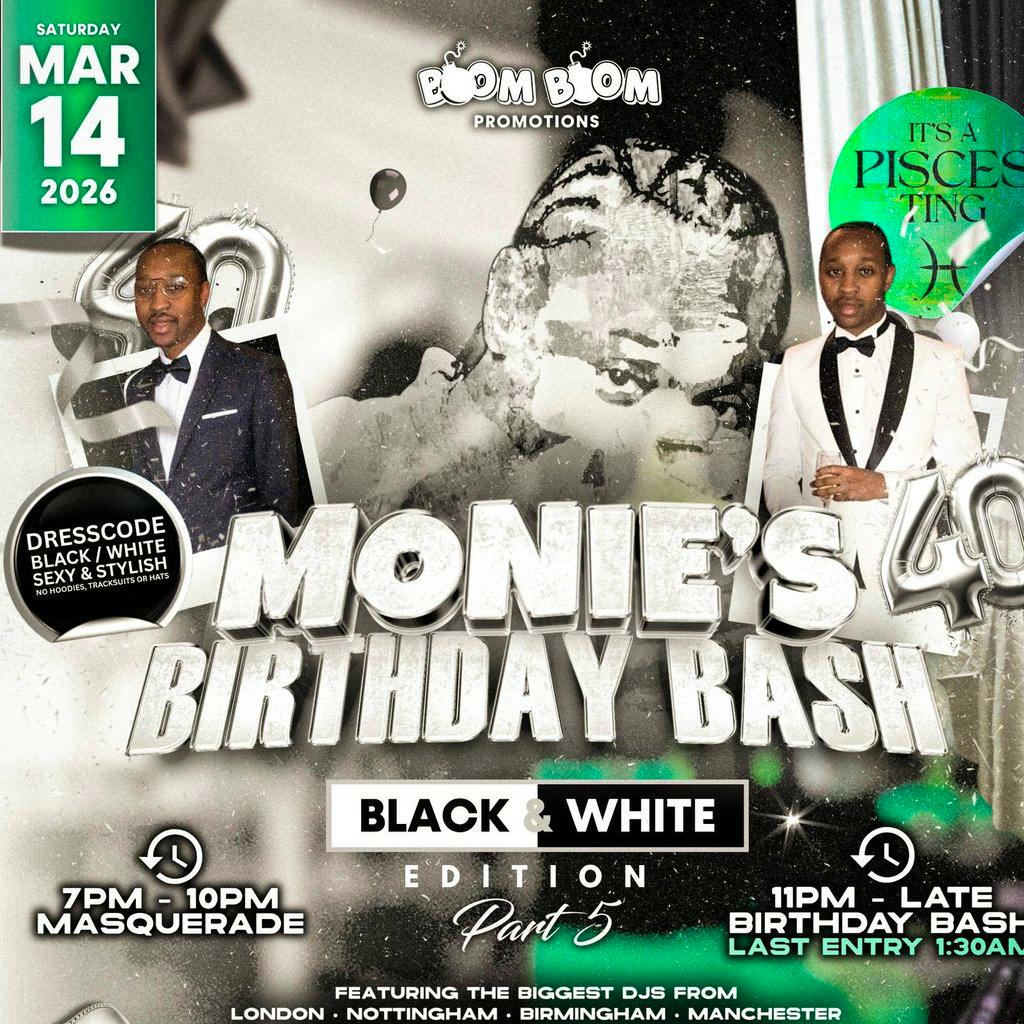 Monies Birthday Bash Pt 5 at Venues In Manchester