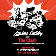 London Calling 'Play the Clash' at The Waterfront
