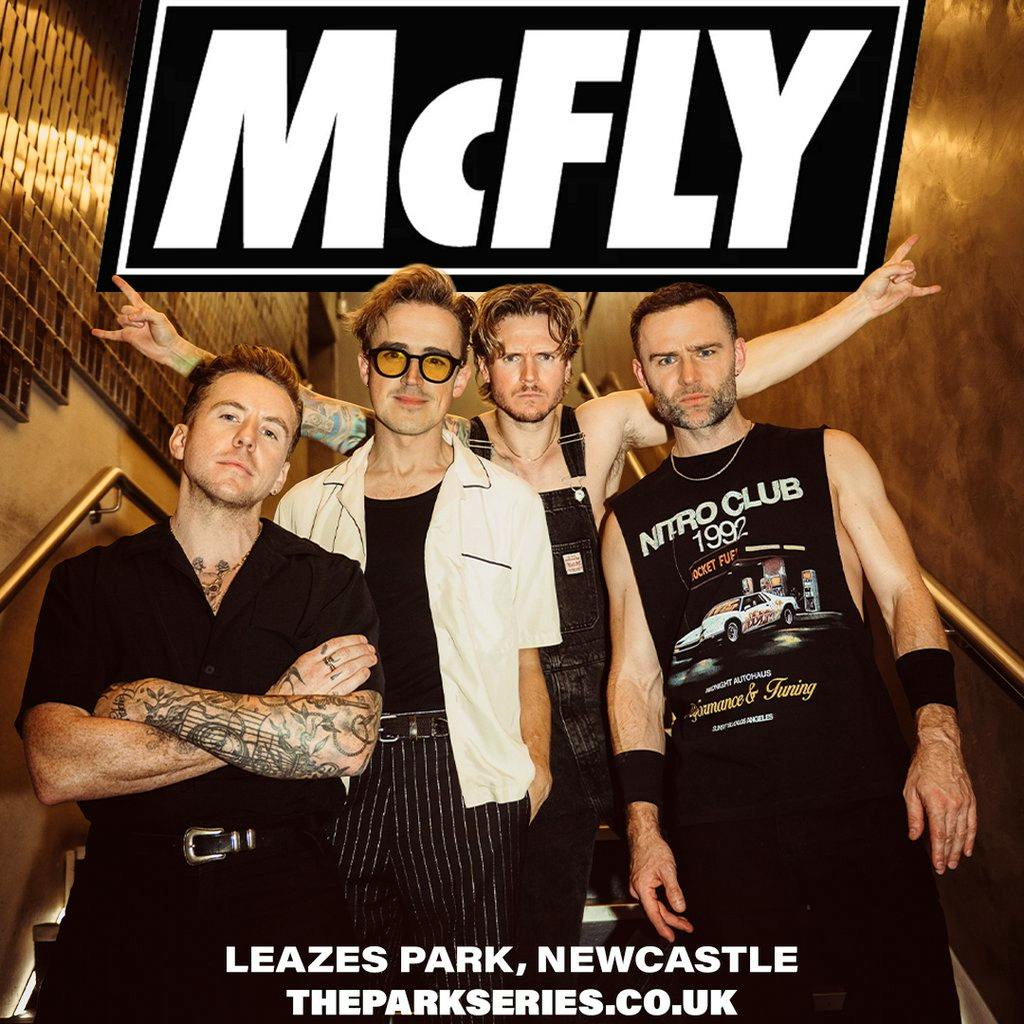 The Park Series presents MCFLY at Leazes Park 