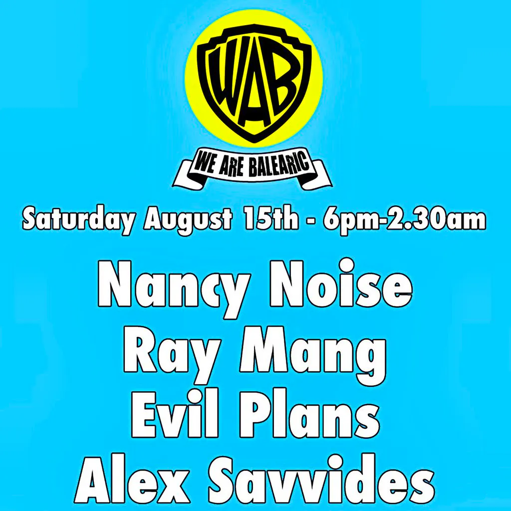 We Are Balearic Presents Nancy Noise & Ray Mang Part 2 at Faith In Strangers