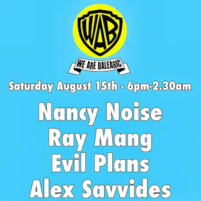 We Are Balearic Presents Nancy Noise & Ray Mang Part 2