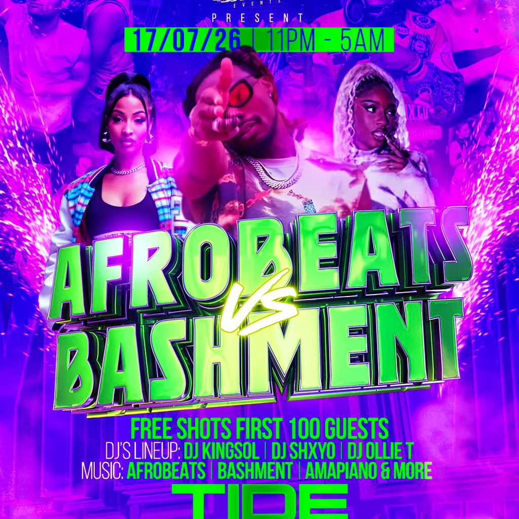 Afrobeats vs Bashment | Free Shots for the First 100! at Tide Nightclub