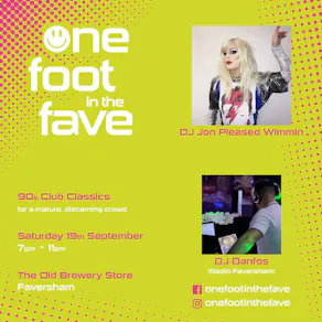 One Foot In The Fave