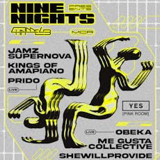 Nine Nights Manchester: Jamz Supernova, Kings of Amapiano & More at YES Pink Room