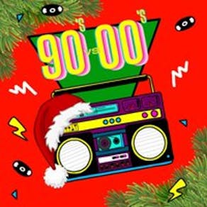 90s Vs 00s Xmas Club Night