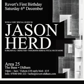 Reverts 1st Birthday with Jason Herd