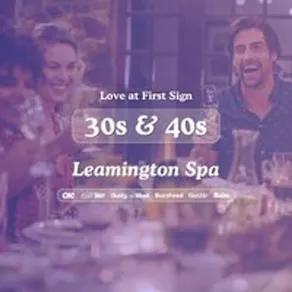 30s & 40s Singles Night @ Hart + Co Leam Spa|Love at First Sign