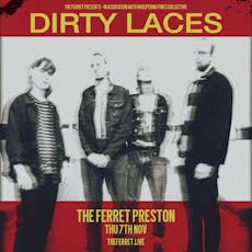 Dirty Laces at The Ferret