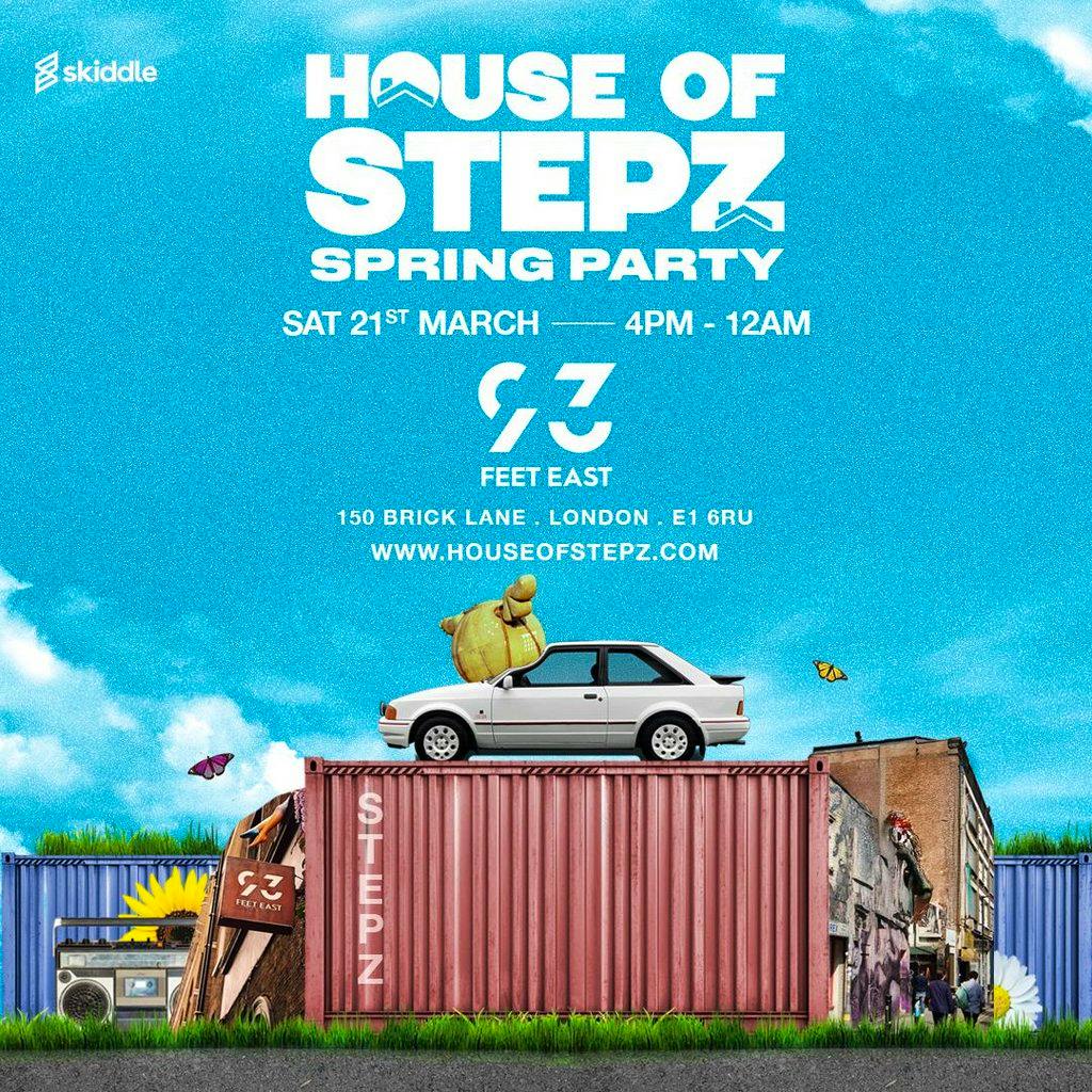 House Of Stepz at 93 Feet East