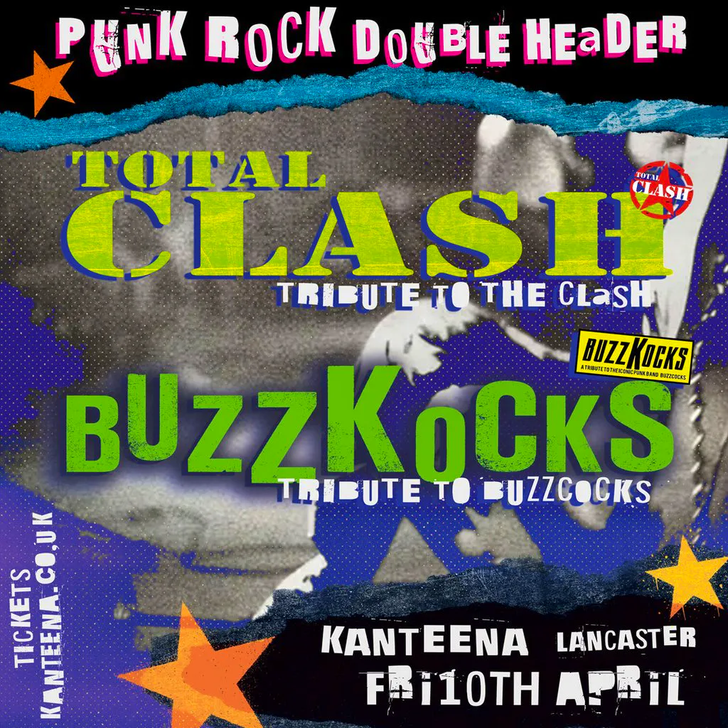 Total Clash & Buzzkocks: Tributes to The Clash & Buzzcocks! at Kanteena