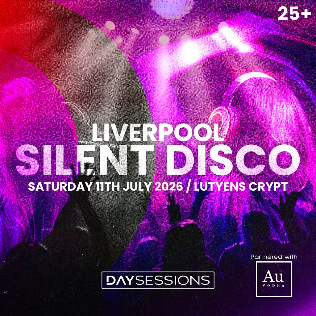DAY SESSIONS Presents: SILENT DISCO - Liverpool - 2026 at The Crypt Liverpool Met Cathedral