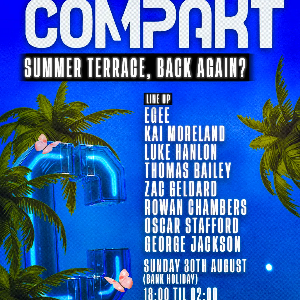 Compakt, summer terrace back again? at Mr Greens Burnley