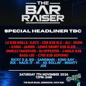 THE BAR RAISER | The Blue Boar, Abingdon
