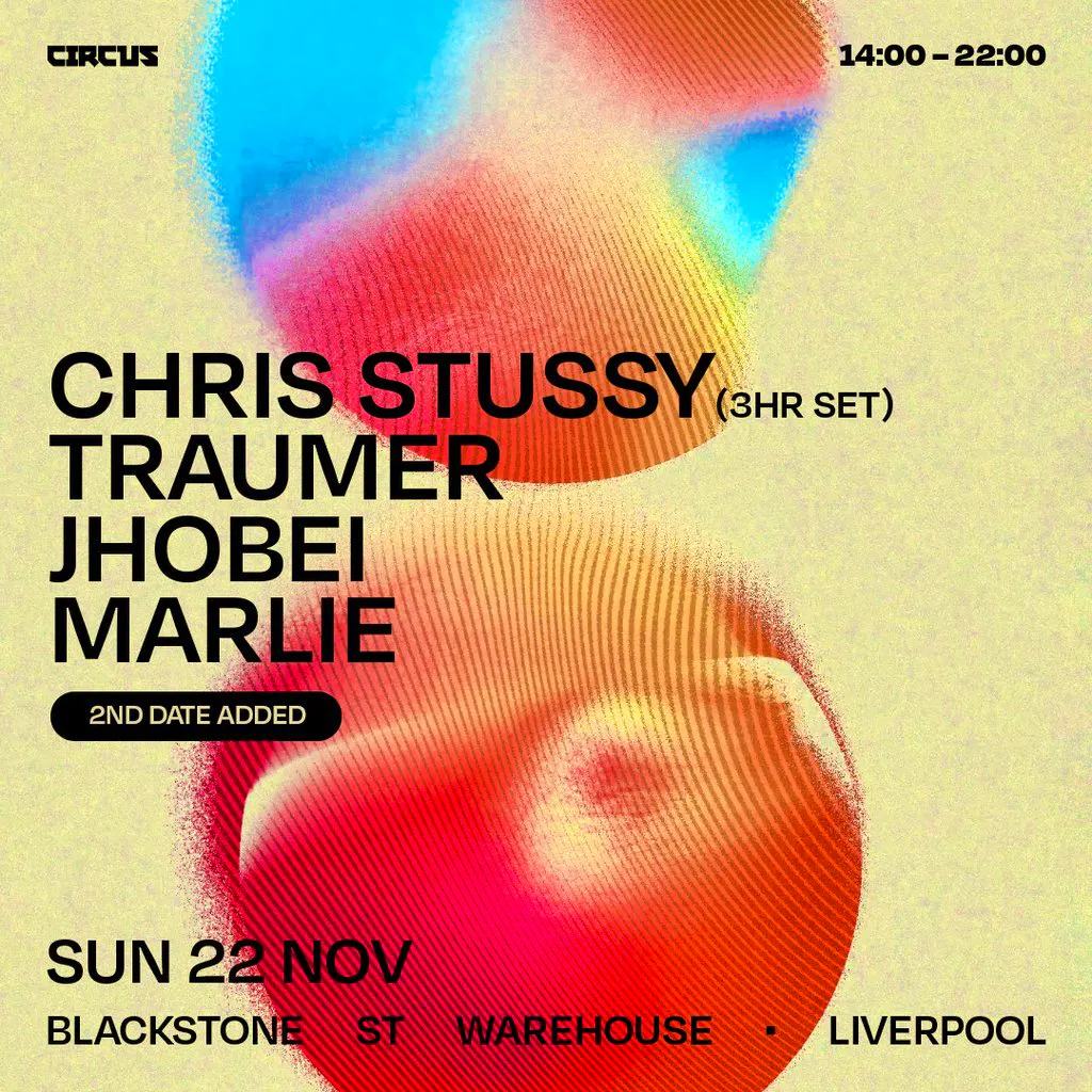 Circus Presents Chris Stussy Sun 22nd Nov Liverpool at Blackstone Street Warehouse