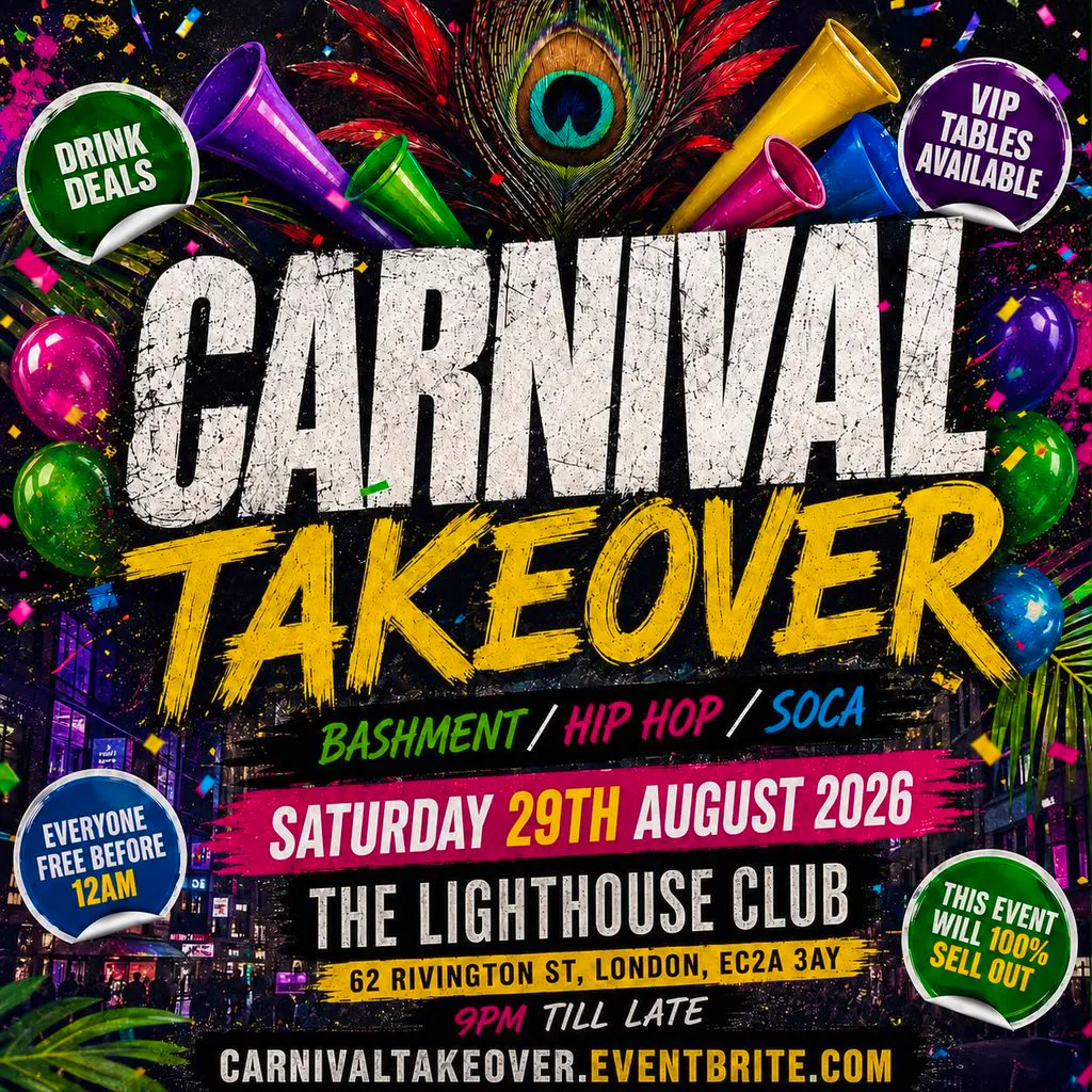 Carnival Takeover - Bashment Hip Hop Soca - Everyone Free Before at The Lighthouse Bar And Club