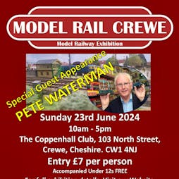 Model Rail Crewe - Model Railway Exhibition | Coppenhall Social Club Crewe  | Sun 23rd June 2024 Lineup