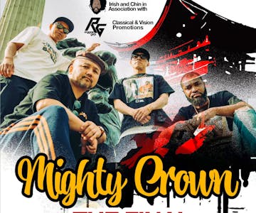 Mighty Crown - The Final Round Tour