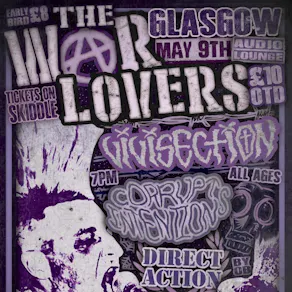 MAY 9th: WARLOVERS,VIVISECTION,CORRUPT INTENTIONS,DIRECT ACTION
