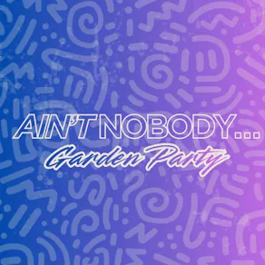 Ain't Nobody