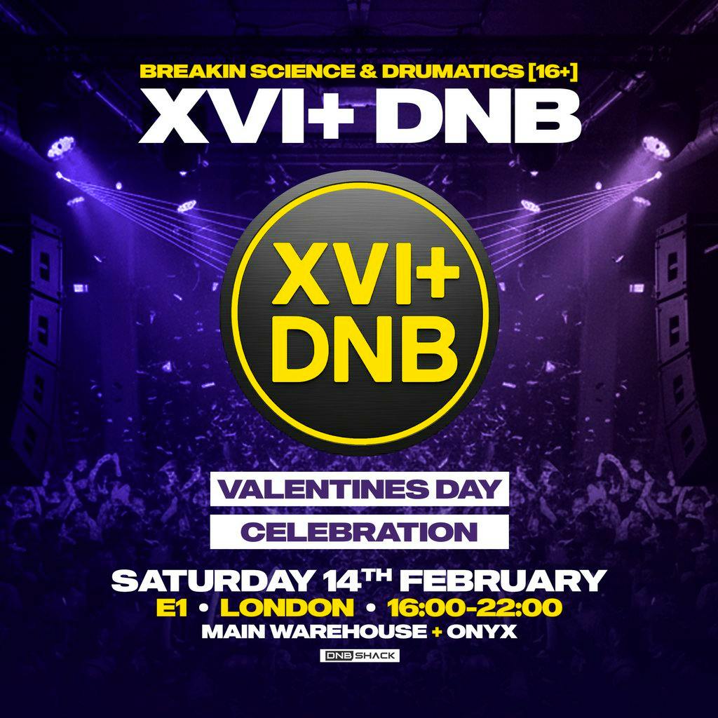 Breakin Science + Drumatics XVI+ [16+] | Valentines Celebration at E1