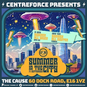 Centreforce Presents Summer In The City (Open Air)