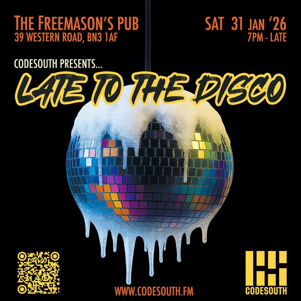 Codesouth Presents Late To The Disco Winter Warmer at The Freemasons Tavern