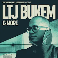 Detonate x The Brickworks: LTJ BUKEM at The Brickworks