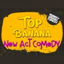 Top Banana - 9pm Tickets | Monkey Barrel Comedy Edinburgh  | Wed 8th February 2023 Lineup